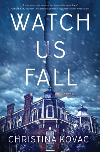 Watch Us Fall - Kovac Christina