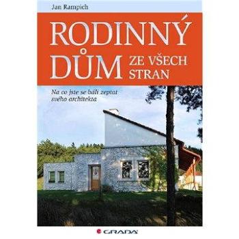 Rodinný dům ze všech stran (978-80-247-3607-5)