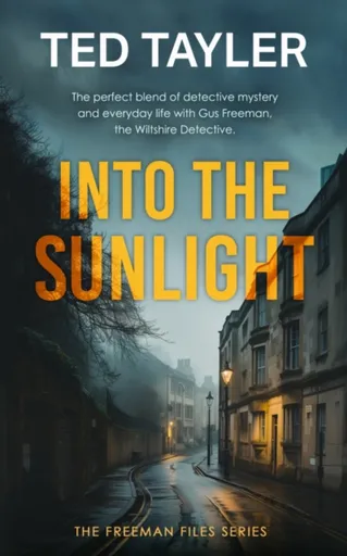 Into The Sunlight - Ted Tayler