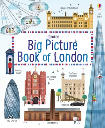 Big Picture Book of London - Rob Lloyd Jones