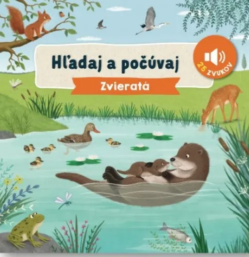 Hľadaj a počúvaj Zvieratá - Lucy Barnardová