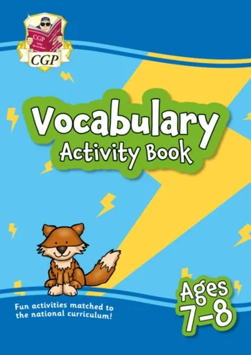 Vocabulary Activity Book for Ages 7-8 - CGP Books