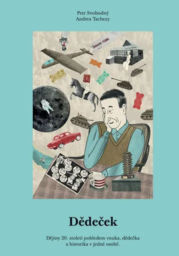 Dědeček - Andrea Tachezy, Petr Svobodný