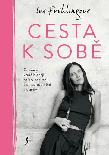 Cesta k sobě - Iva Frühlingová
