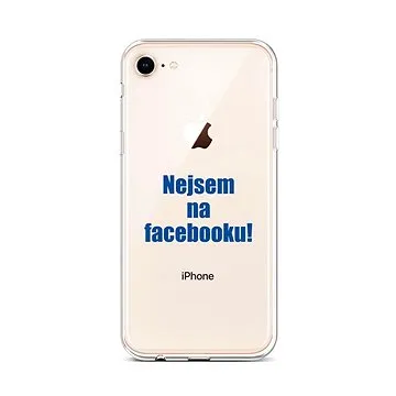 TopQ iPhone 8 silikon Nejsem na Facebooku 48513 (Sun-48513)