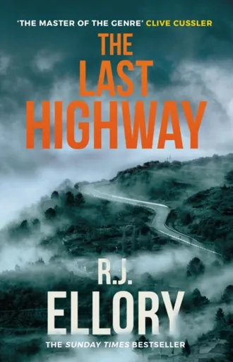 The Last Highway - Roger Jon Ellory