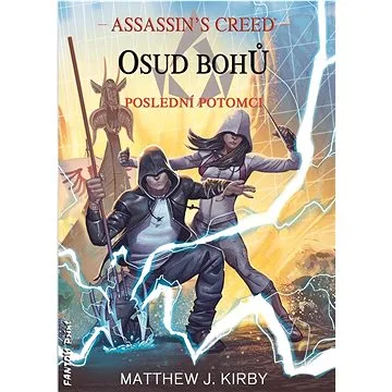 Assassin's Creed Osud bohů: Poslední potomci (978-80-7594-095-7)