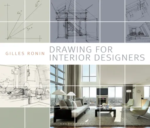 Drawing for Interior Designers - Gilles Ronin