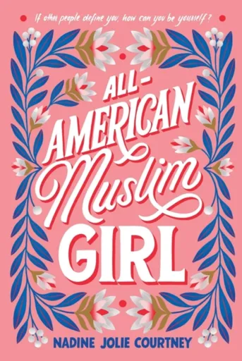 All-American Muslim Girl - Nadine Jolie Courtney