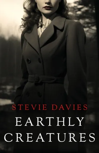 Earthly Creatures - Stevie Davies