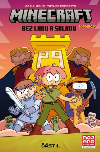 Minecraft komiks: Bez ladu a skladu 1 - Taylor Esposito, Josh Hicks