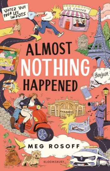 Almost Nothing Happened - Meg Rosoff