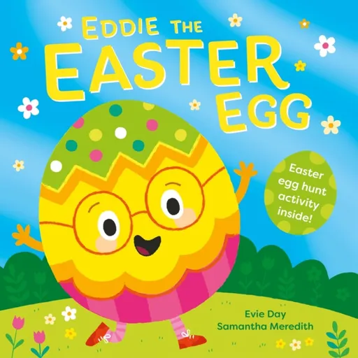 Eddie The Easter Egg - Day Evie