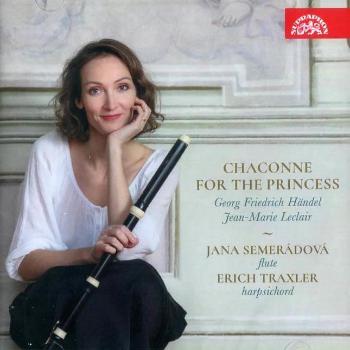 Jana Semerádová, Erich Traxler: Chaconne pro princeznu - Händel, Leclair (CD)