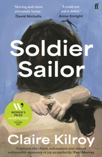 Soldier Sailor - Claire Kilroy