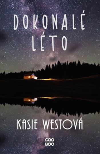 Dokonalé léto - Kasie Westová