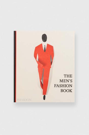 Knížka The Men’s Fashion Book by Phaidon Editors, English