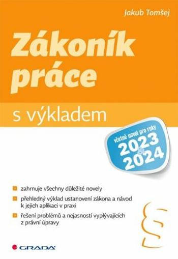 Zákoník práce s výkladem - Jakub Tomšej - e-kniha