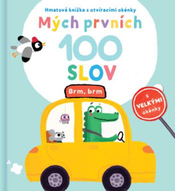 Mých prvních 100 slov Brm, brm