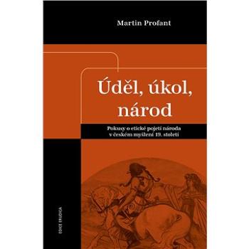 Úděl, úkol, národ (978-80-7557-099-4)