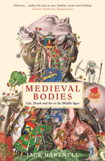 Medieval Bodies - Jack Hartnell