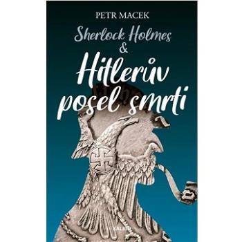 Sherlock Holmes Hitlerův posel smrti (978-80-242-7962-6)