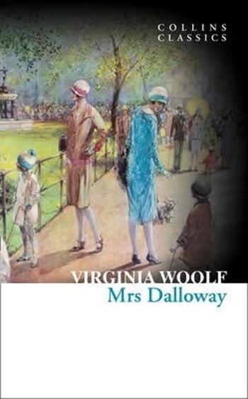 Mrs Dalloway (Collins Classics) (Defekt) - Virginia Woolfová