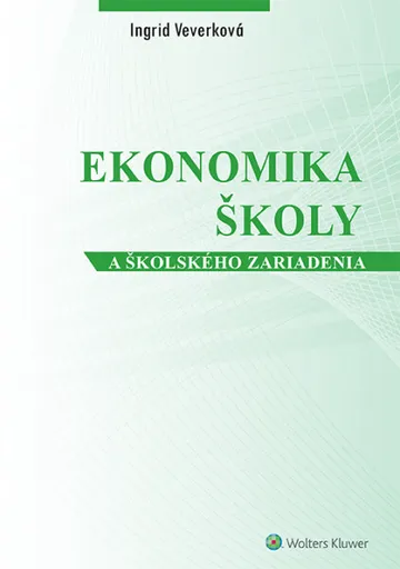 Ekonomika školy a školského zariadenia - Ingrid Konečná Veverková