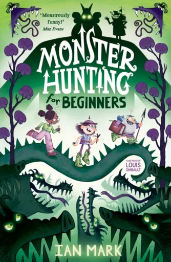 Monster Hunting For Beginners - Ian Mark