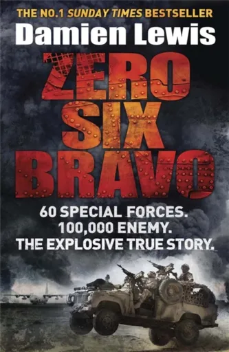 Zero Six Bravo - Damien Lewis