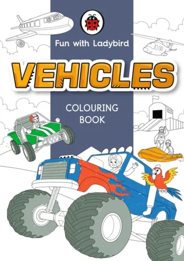 Fun With Ladybird: Colouring Book: Vehicles - Ladybird