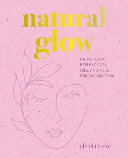 Natural Glow - Glenda Taylor