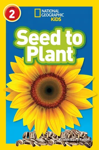 Seed to Plant - Kristin Baird Rattini