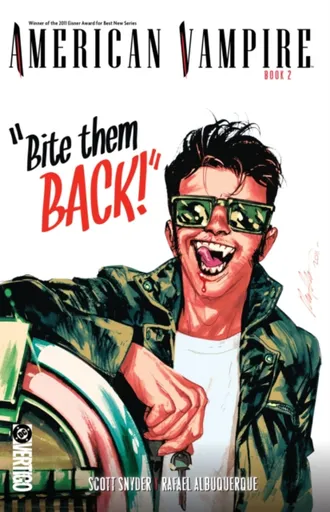 American Vampire Book Two - Scott Snyder, Rafael Albuquerque