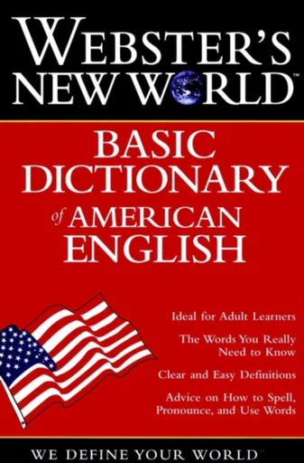 Webster's New World Basic Dictionary of American English - MICHAEL E. AGNES