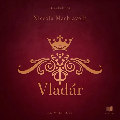 Vladár - Niccoló Machiavelli - audiokniha