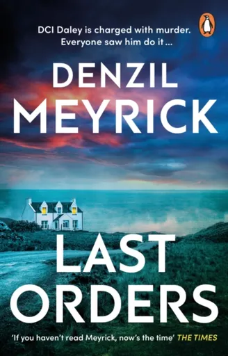 Last Orders - Denzil Meyrick