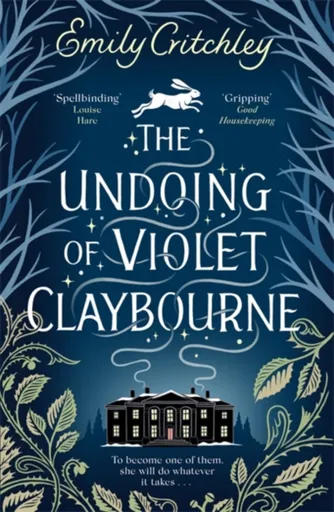 The Undoing of Violet Claybourne - Emily Critchley