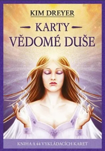 Karty vědomé duše - Kim Dreyer