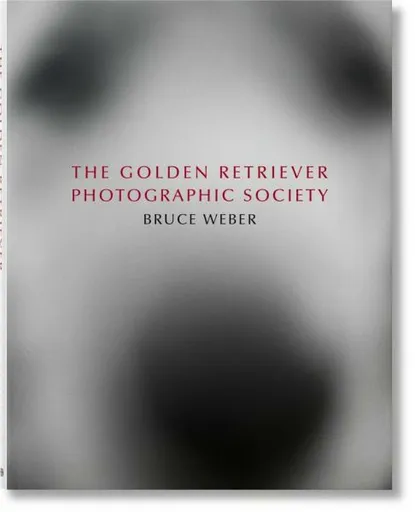 Bruce Weber. The Golden Retriever Photographic Society - Jane Goodallová, Bruce Weber, Dimitri Levas