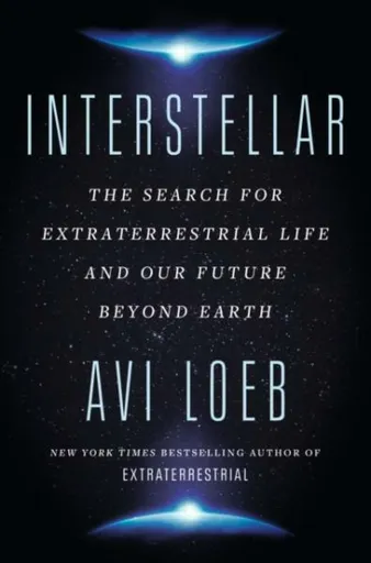 Interstellar - Avi Loeb