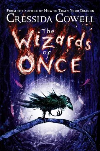 The Wizards of Once - Cressida Cowellová