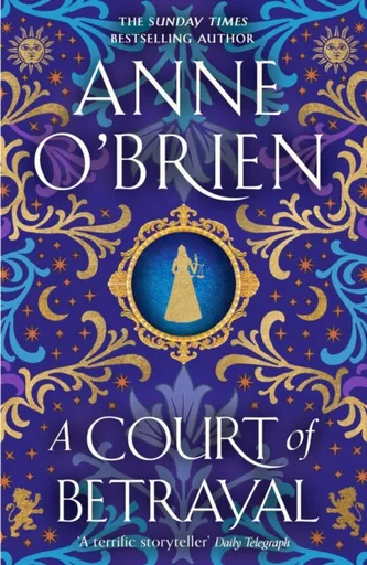A Court of Betrayal - Anne O'Brien