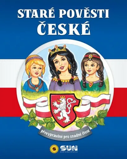 Staré pověsti české - převyprávěné pro snadné čtení (Defekt)