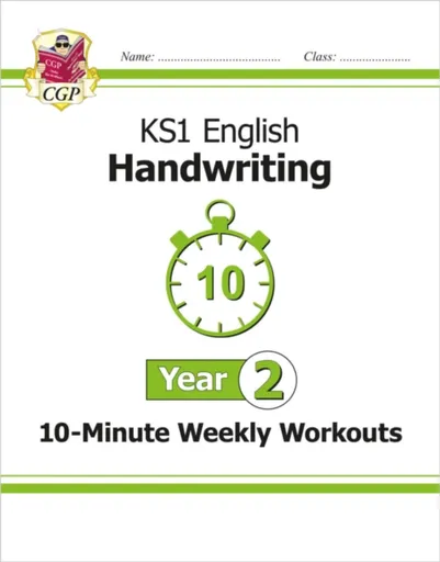 KS1 Year 2 English Handwriting 10-Minute Weekly Workouts - CGP Books