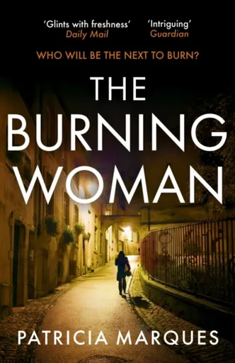 The Burning Woman - Patricia Marques