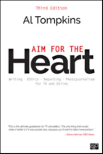 Aim for the Heart - Al Tompkins