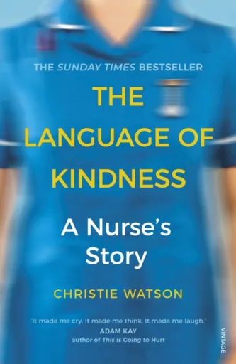 The Language of Kindness - Christie Watsonová