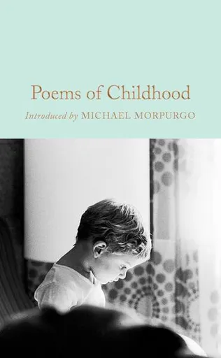 Poems of Childhood - Morgan Gaby