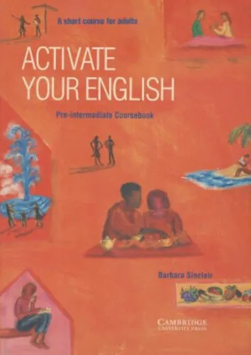 Activate your English Pre-intermediate Coursebook: A Short Course for Adults